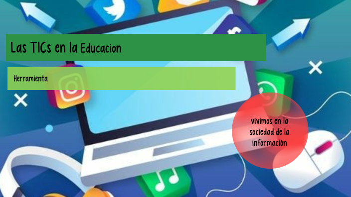TICS EN LA EDUCACION by SOLE Espinoza on Prezi