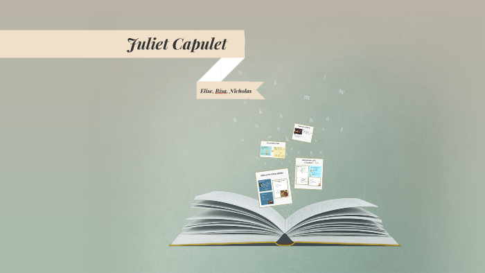 Juliet Capulet Character Sketch By Nicholas Tan On Prezi