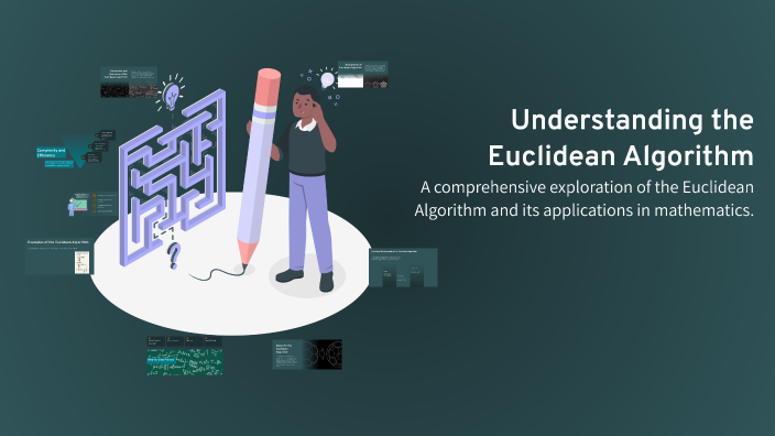 Understanding the Euclidean Algorithm by esther ominde on Prezi