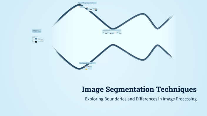 Image Segmentation Techniques by Shahd on Prezi