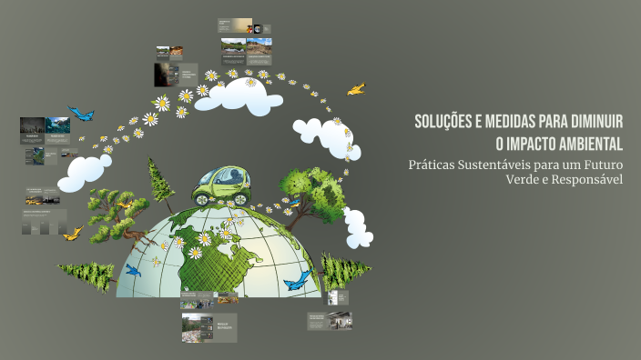 Soluções e Medidas para Diminuir o Impacto Ambiental by Luciana Santos ...