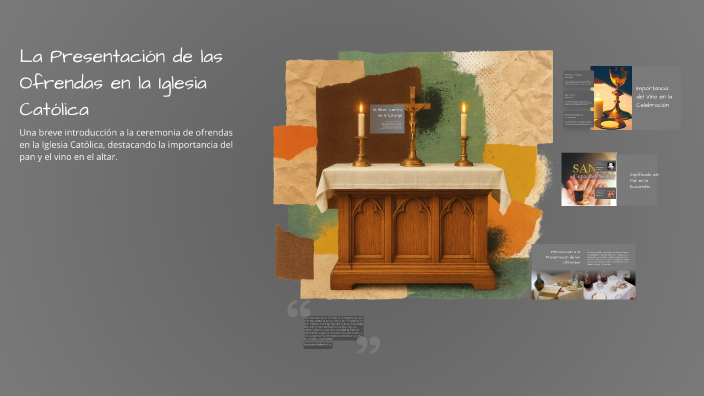 La Presentación de las Ofrendas en la Iglesia Católica by amanda ...