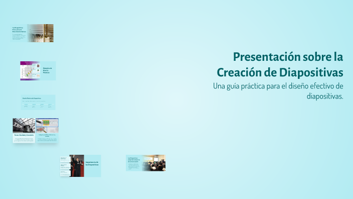 Presentación sobre la Creación de Diapositivas by Jessica E.A on Prezi