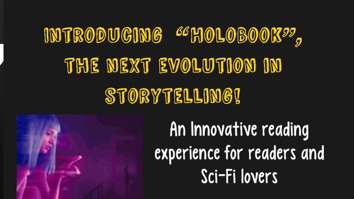 HoloBook: Revolutionizing Reading Through Holograms by Roxana Ascencio ...