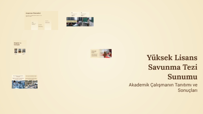 Yüksek Lisans Savunma Tezi Sunumu by saliha karakuş on Prezi