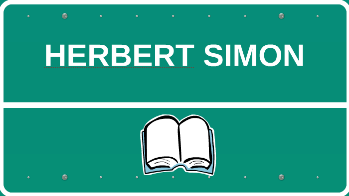 HERBERT SIMON by on Prezi