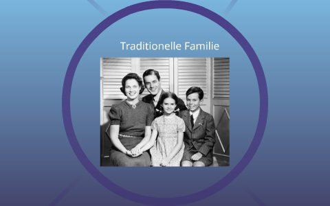 Traditionelle Familie By Nathan Langel