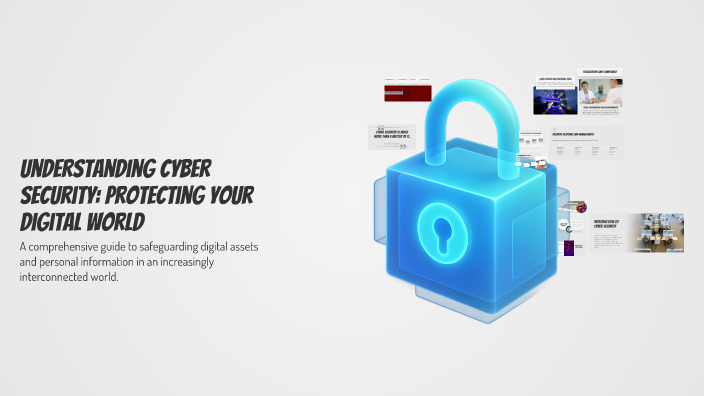 Understanding Cyber Security: Protecting Your Digital World by EYAD on ...