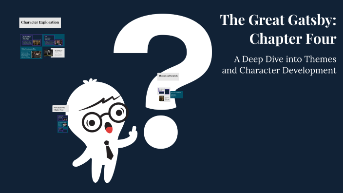 The Great Gatsby: Chapter Four by اسامه حكيم on Prezi