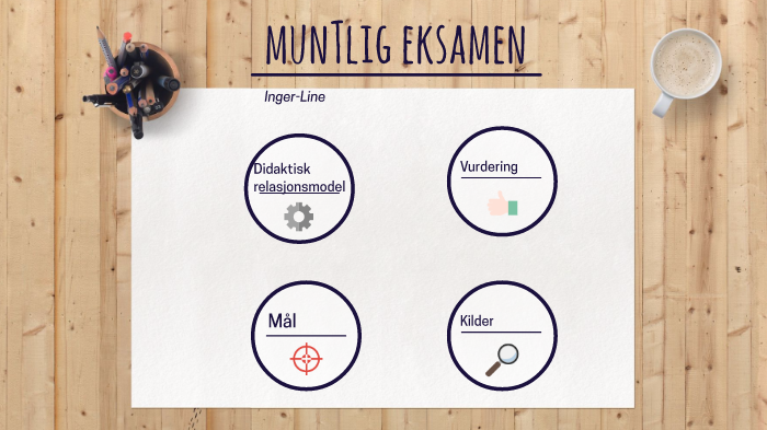 Muntlig Eksamen 30 05 2017 By Inger Line Johansen