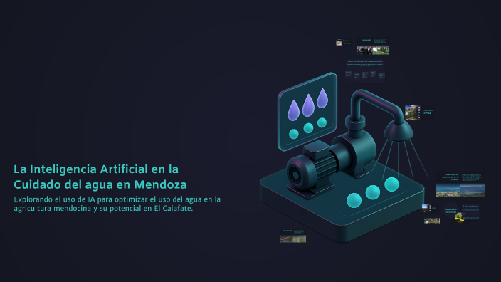 La Inteligencia Artificial en la Cuidado del agua en Mendoza by isaias ...