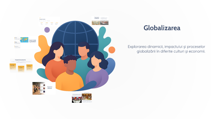 Understanding Globalization by angela bezman on Prezi