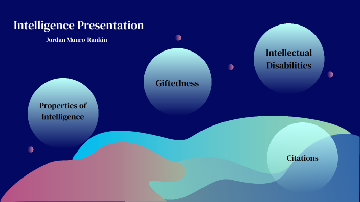 Intelligence Presentation by Jordan Munro-Rankin on Prezi