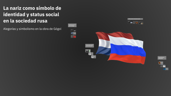 Identidad Rusa La nariz como símbolo de identidad y status social en la sociedad rusa ...