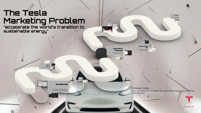 Solving Tesla's Marketing Challenge by Christian Schliemann on Prezi