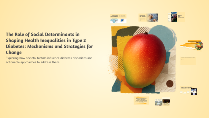 The Role of Social Determinants in Shaping Health Inequalities in Type ...
