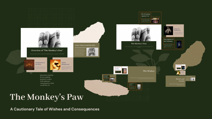 The Monkey's Paw by Grace Ortiz on Prezi