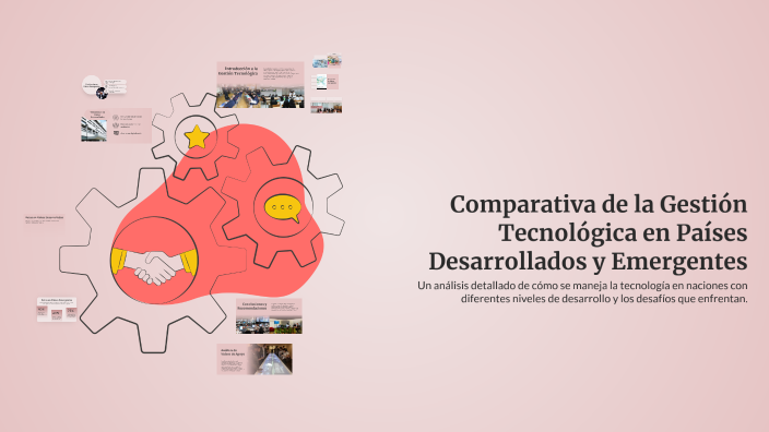 Comparativa de la Gestión Tecnológica en Países Desarrollados y ...
