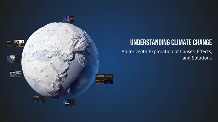 Understanding Climate Change by Đại Tăng on Prezi
