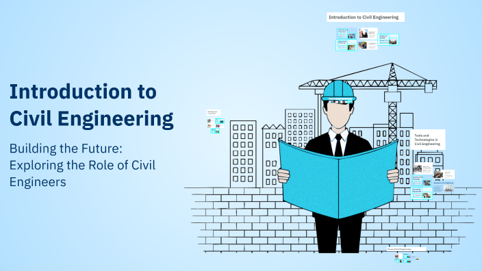 Introduction to Civil Engineering by Brian Udovich on Prezi