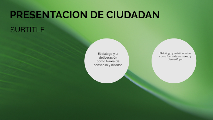 El Diálogo Y La Deliberación Como Forma De Consenso Y Disenso By Wendy ...