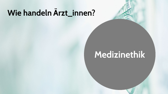 Medizinethik By Dede Koudouovoh On Prezi