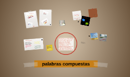 Palabras Compuestas By Camilo Yustres