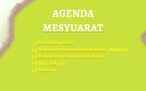 Agenda Mesyuarat By Izzuzafy Aqeera On Prezi Next