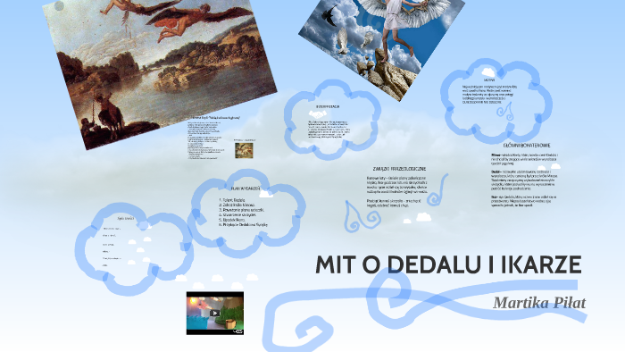 Opowiadanie O Dedalu I Ikarze MIT O DEDALU I IKARZE by Martika Piłat on Prezi