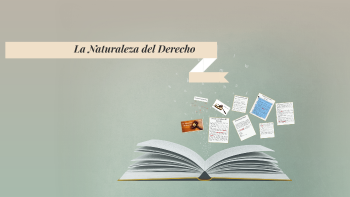 Naturaleza del Derecho by nicolas hernandez on Prezi