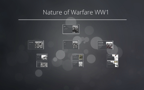 describe the changing nature of warfare during world war 1
