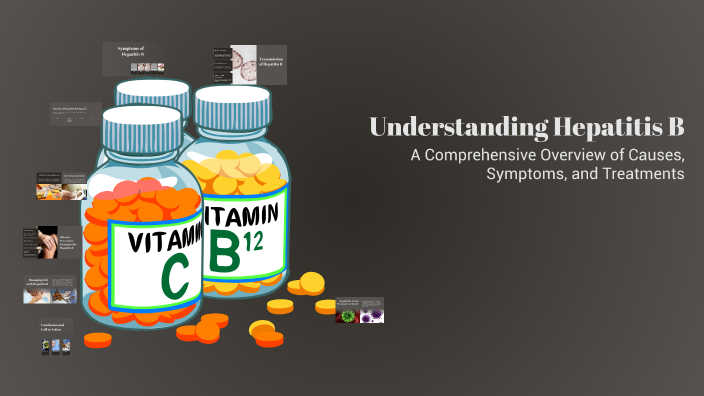 Understanding Hepatitis B by renuga r on Prezi