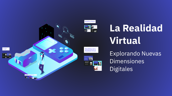 La Realidad Virtual by Ariday Alvarado fariña on Prezi