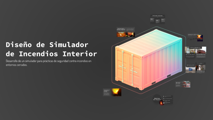 Diseño de Simulador de Incendios Interior by Patricio Loayza on Prezi