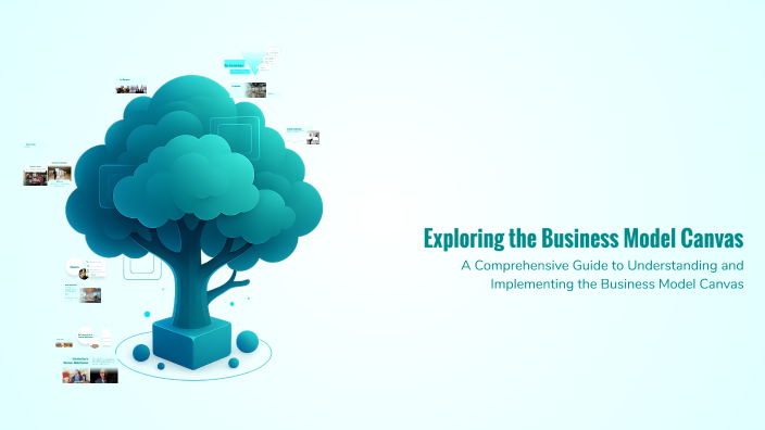Exploring the Business Model Canvas by Harsha Kokku on Prezi