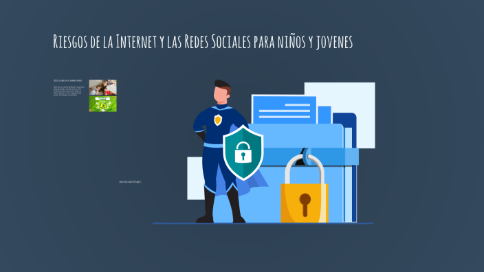 Riesgos del Internet y las Redes Sociales by Juan Ossa on Prezi