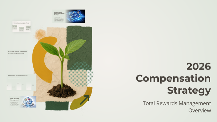 2026 Compensation Strategy by Nahuel ben on Prezi