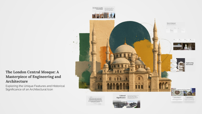 The London Central Mosque: A Masterpiece of Engineering and ...