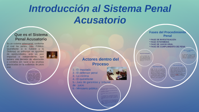 Generalidades del Sistema Penal Acusatorio by Ariany Martinez on Prezi