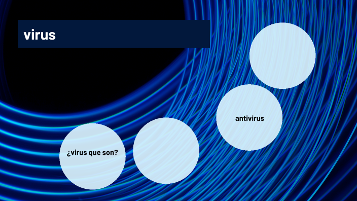 virus by Nikolai Vázquez on Prezi