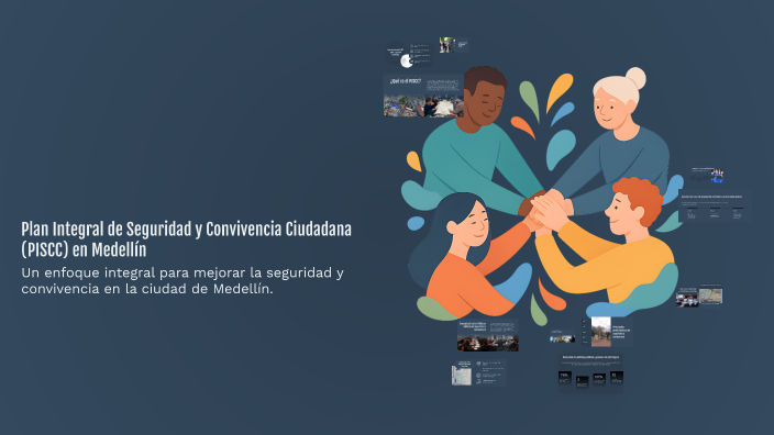 Plan Integral de Seguridad y Convivencia Ciudadana (PISCC) en Medellín ...