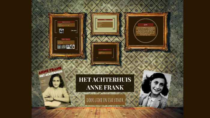 Anne Frank by isa vinck on Prezi