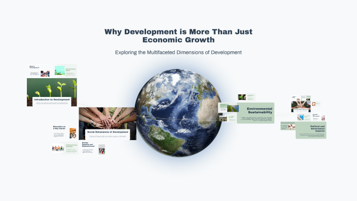 Why Development is More Than Just Economic Growth by James Msiska on Prezi