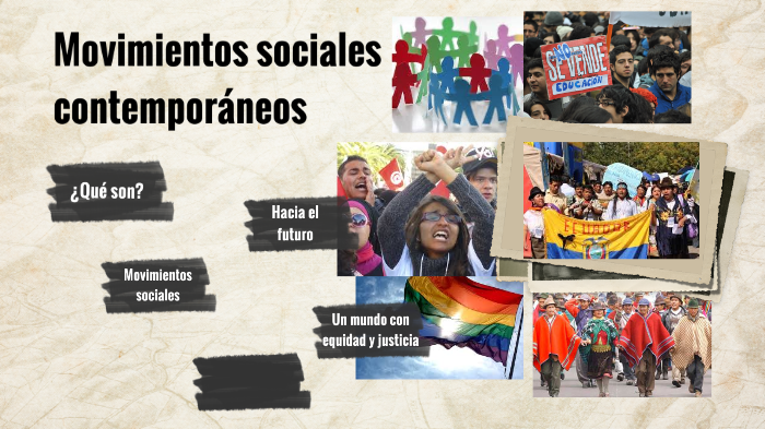 Movimientos Sociales Contemporáneos By David Malla On Prezi