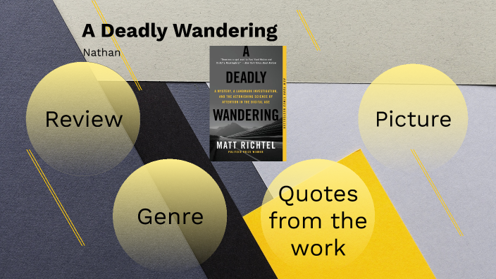 a deadly wandering summary sparknotes