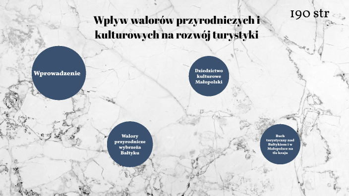 Wpływ walorów przyrodniczych i kulturowych na rozwój turystyki by ...