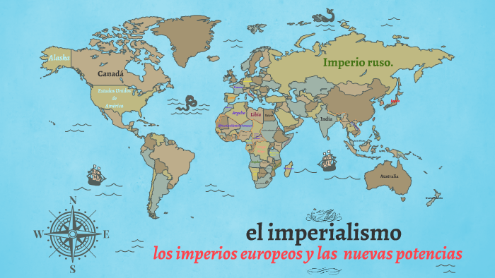 El Imperialismolos Imperios Europeos By Daniela Gonzalez On Prezi 5629