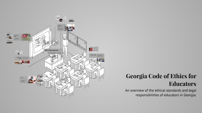 Georgia Code of Ethics for Educators by des t on Prezi