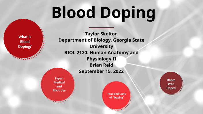 Blood Doping by Taylor Skelton on Prezi