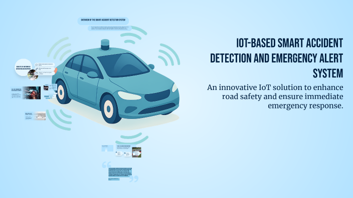 IoT-Based Smart Accident Detection and Emergency Alert System by ...